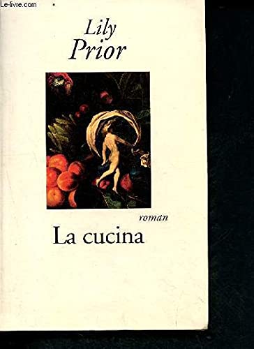 Imagen de archivo de La cucina. Roman traduit de l'anglais. a la venta por medimops