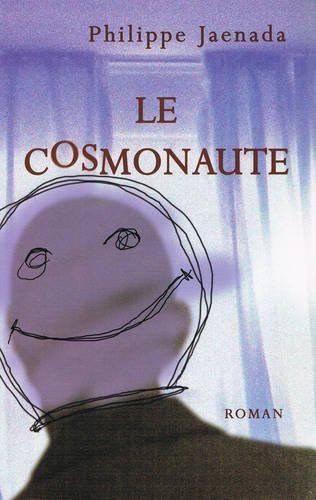 Stock image for Le cosmonaute for sale by Ammareal