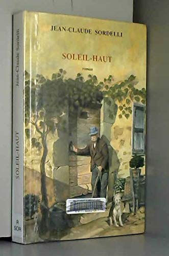 Imagen de archivo de Soleil-Haut a la venta por Librairie Th  la page