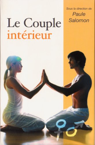 Stock image for Le couple intrieur (Les cls de la Psychologie) for sale by Ammareal