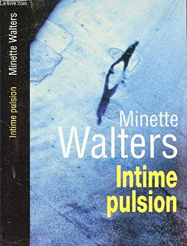 9782702878453: Intime pulsion