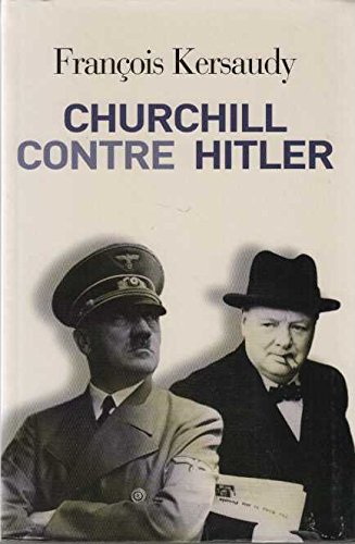 Stock image for Churchill contre Hitler : Norvge 1940, la victoire fatale for sale by medimops