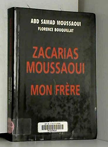 9782702879283: Zacarias Moussaoui, mon frre