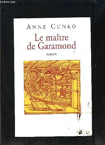 Stock image for Le matre de Garamond for sale by A TOUT LIVRE