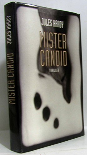 Stock image for Mister Candid : Thriller for sale by Ammareal
