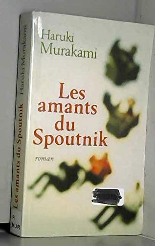 Beispielbild fr Les amants du Spoutnik zum Verkauf von Ammareal