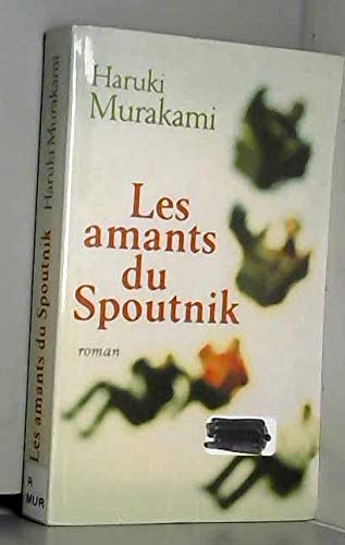 9782702881637: Les amants du Spoutnik