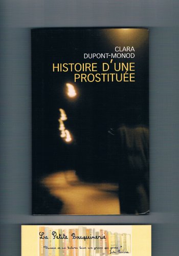 9782702881972: Histoire d'une prostitue
