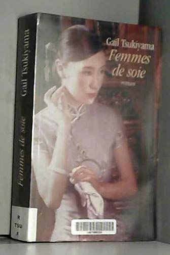 Imagen de archivo de Femmes de soie a la venta por Frederic Delbos