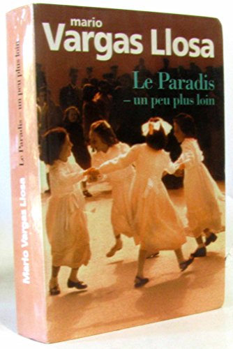 Beispielbild fr Le paradis, un peu plus loin zum Verkauf von medimops