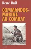 9782702885246: Commandos-marine au combat