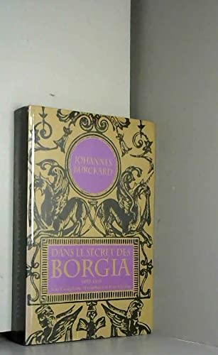 Beispielbild fr Dans le secret des Borgia : 1492-1503 zum Verkauf von medimops