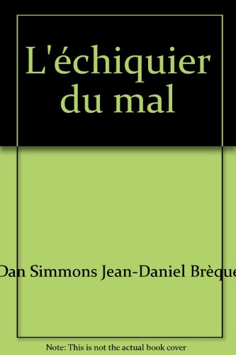 9782702886205: L'chiquier du mal