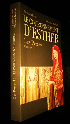 Beispielbild fr Le couronnement d'Esther (Les Perses) zum Verkauf von Ammareal