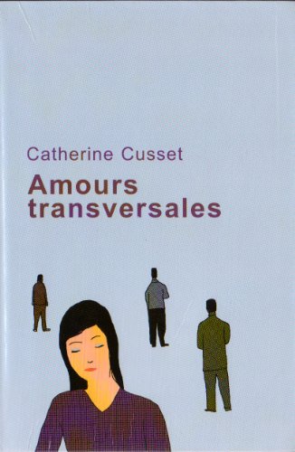 9782702887813: Amours transversales.