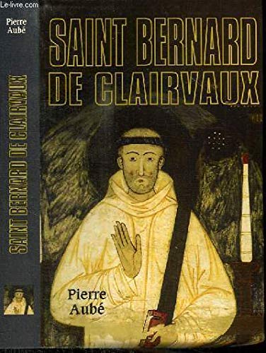 Beispielbild fr Saint Bernard de Clairvaux zum Verkauf von medimops