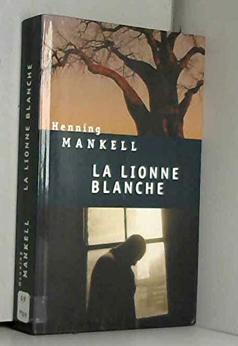 Beispielbild fr La lionne blanche zum Verkauf von A TOUT LIVRE