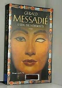 9782702893678: L'oeil de Nfertiti (Orages sur le Nil)