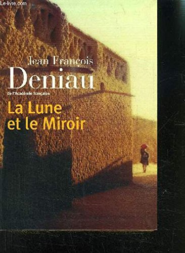 Beispielbild fr La lune et le miroir zum Verkauf von Librairie Th  la page