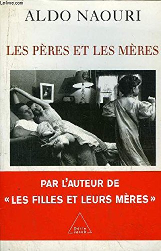 Stock image for Les pres et les mres for sale by A TOUT LIVRE