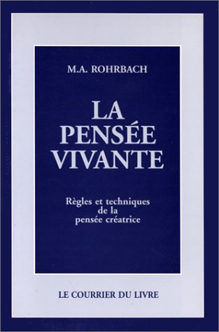 La Pensée vivante