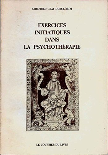 Beispielbild fr Exercices initiatiques dans la psychothrapie. zum Verkauf von AUSONE