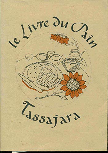 the Tassajara Bread Book (9782702900833) by Edward Epse Brown