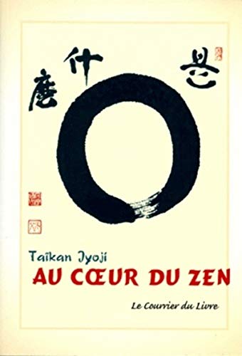Stock image for Au coeur du zen for sale by Librairie Th  la page