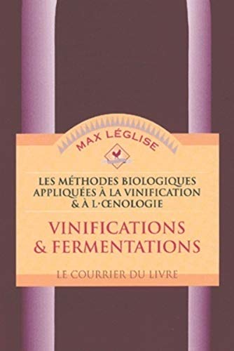 Beispielbild fr Vinifications & fermentations - tome 1 (01) zum Verkauf von Gallix