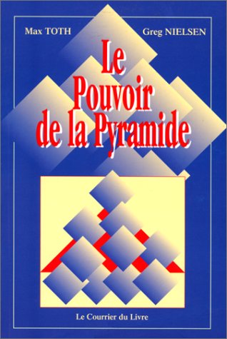 Stock image for Le Pouvoir de la pyramide for sale by Librairie Th  la page