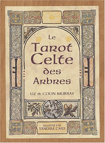 Le tarot celte des arbres (9782702904213) by MURRAY, LIZ; MURRAY, COLIN