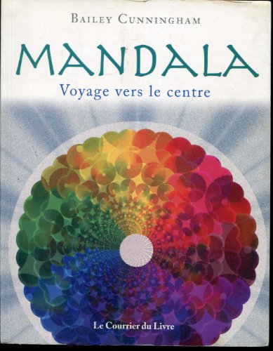 Beispielbild fr Mandala: Voyage vers le centre zum Verkauf von Ammareal