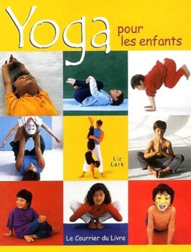 Imagen de archivo de Yoga pour les enfants a la venta por Ammareal