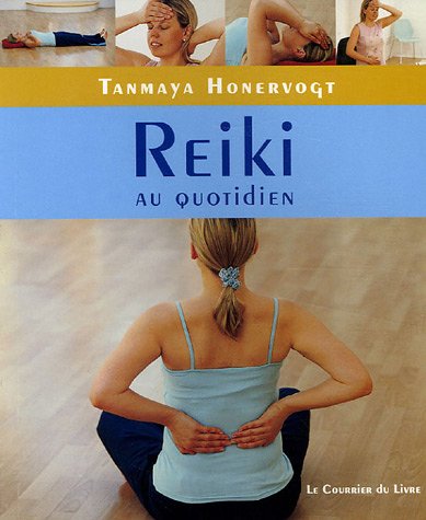 Beispielbild fr Reiki au quotidien : Gestes simples chez soi, au travail et en voyage zum Verkauf von medimops