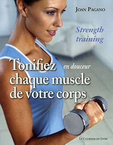 Beispielbild fr Tonifiez, en douceur, chaque muscle de votre corps zum Verkauf von Ammareal