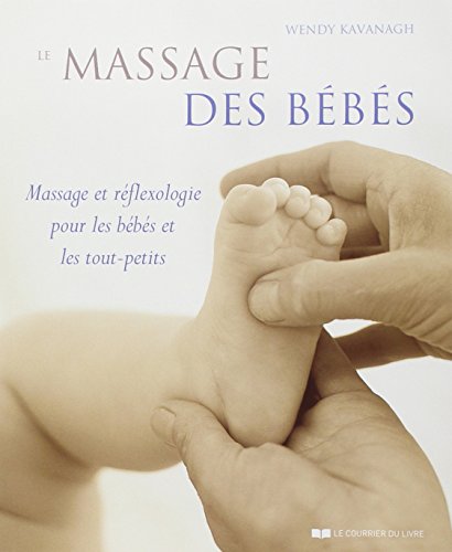 Stock image for Le massage des b b s for sale by ThriftBooks-Dallas