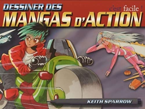 Stock image for Dessiner des mangas d'action c'est facile for sale by Librairie Th  la page