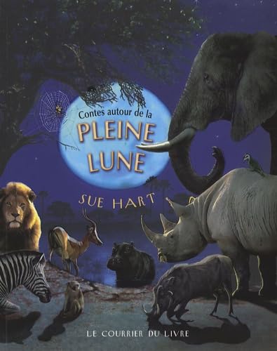 Beispielbild fr Contes autour de la pleine lune zum Verkauf von Chapitre.com : livres et presse ancienne