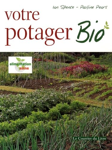 9782702906545: Votre potager Bio