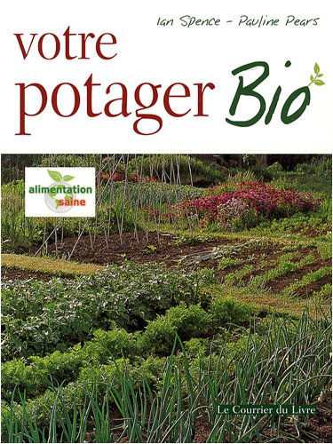 9782702906545: Votre potager Bio