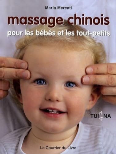 9782702906927: Massage chinois pour les bbs et les tout-petits