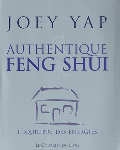 9782702907108: Authentique feng shui