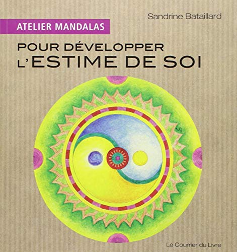 Stock image for Atelier Mandalas Pour dvelopper l'estime de soi for sale by medimops