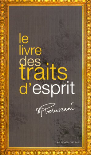 9782702908143: Le livre des traits d'esprit