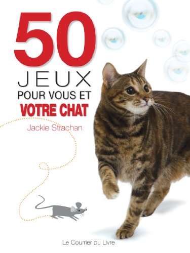 Beispielbild fr 50 Jeux Pour Vous Et Votre Chat zum Verkauf von RECYCLIVRE