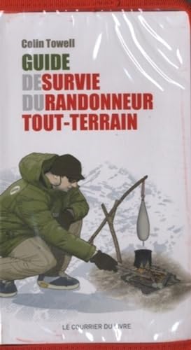 Beispielbild fr Guide de survie du randonneur tout terrain zum Verkauf von GREBOOKS