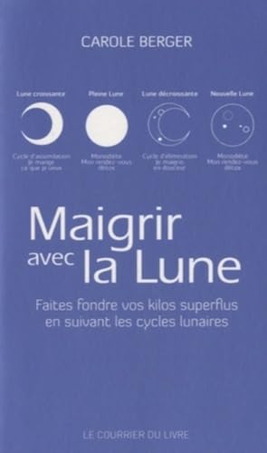 Beispielbild fr Maigrir avec la lune zum Verkauf von Ammareal