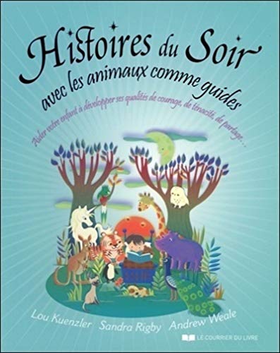 Beispielbild fr Histoires du soir avec les animaux comme guides zum Verkauf von Gallix