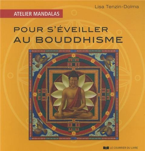 9782702910597: Atelier mandalas pour s'veiller au bouddhisme
