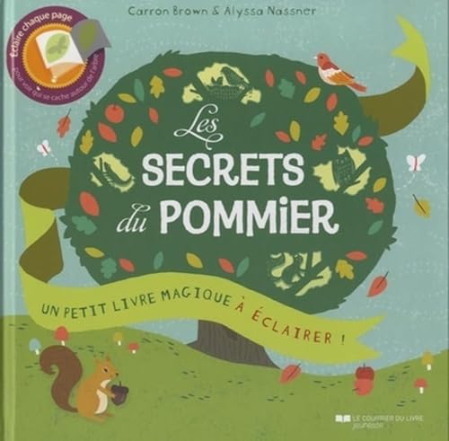 Stock image for Les secrets du pommier, Un livre magique  clai rer for sale by Ammareal